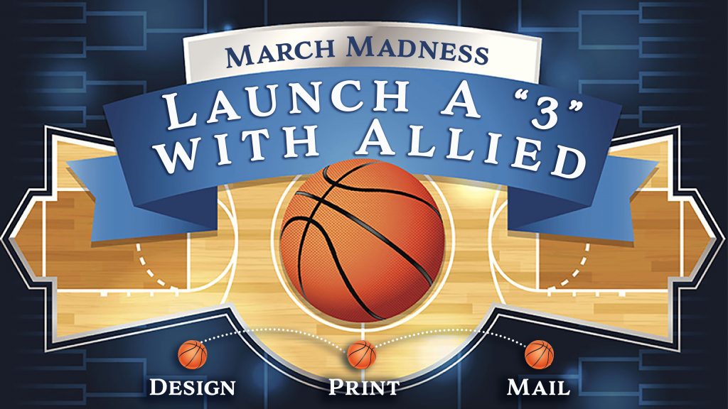 Launch a # with Allied. Design. Print. Mail.